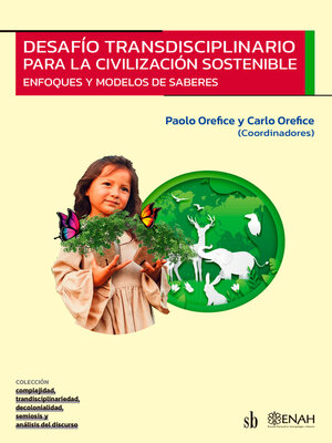 cover image of Desafío transdisciplinario para la civilización sostenible